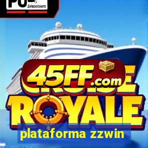 plataforma zzwin